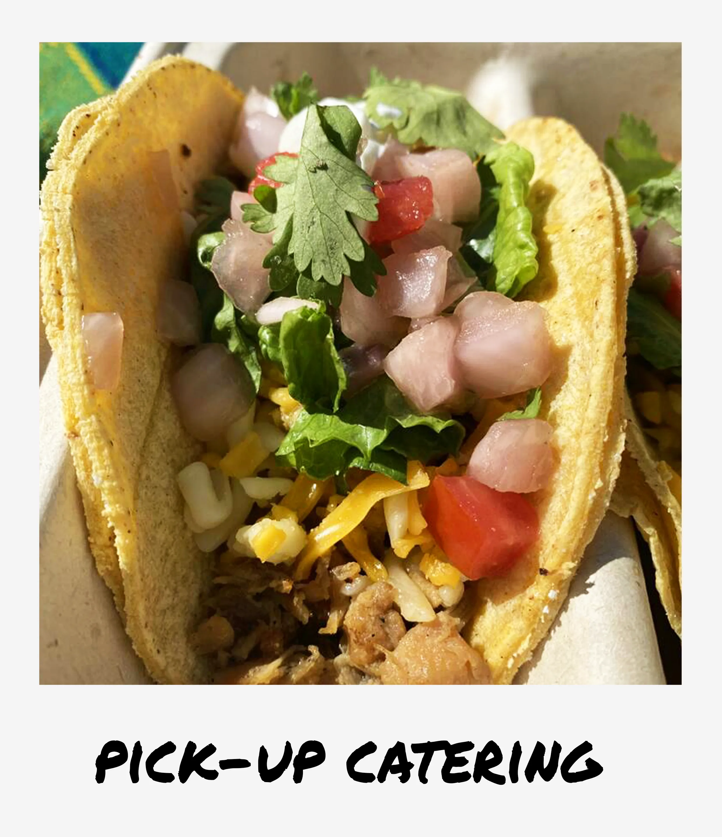 South Shore Taco Guy Pickup Catering